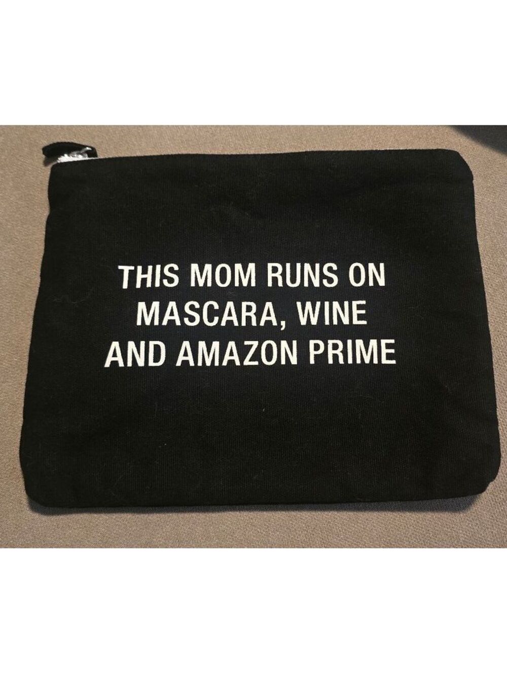 Black Canvas Zipper Pouch with 'This Mom Runs on Mascara, Wine and Amazon Prime'